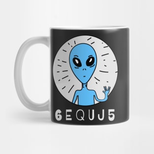 6EQUJ5 Aliens (Wow! Signal) 5 Mug